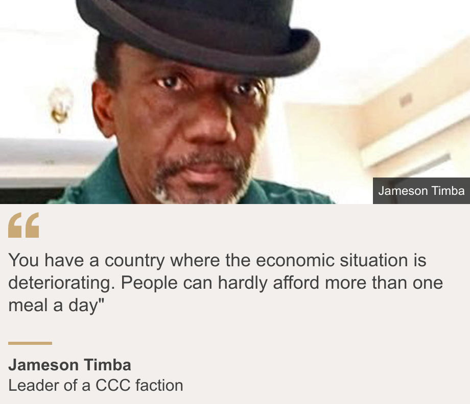 &quot;You have a country where the economic situation is deteriorating. People can hardly afford more than one meal a day&quot;&quot;, Source: Jameson Timba, Source description: Leader of a CCC faction, Image: Jameson Timba